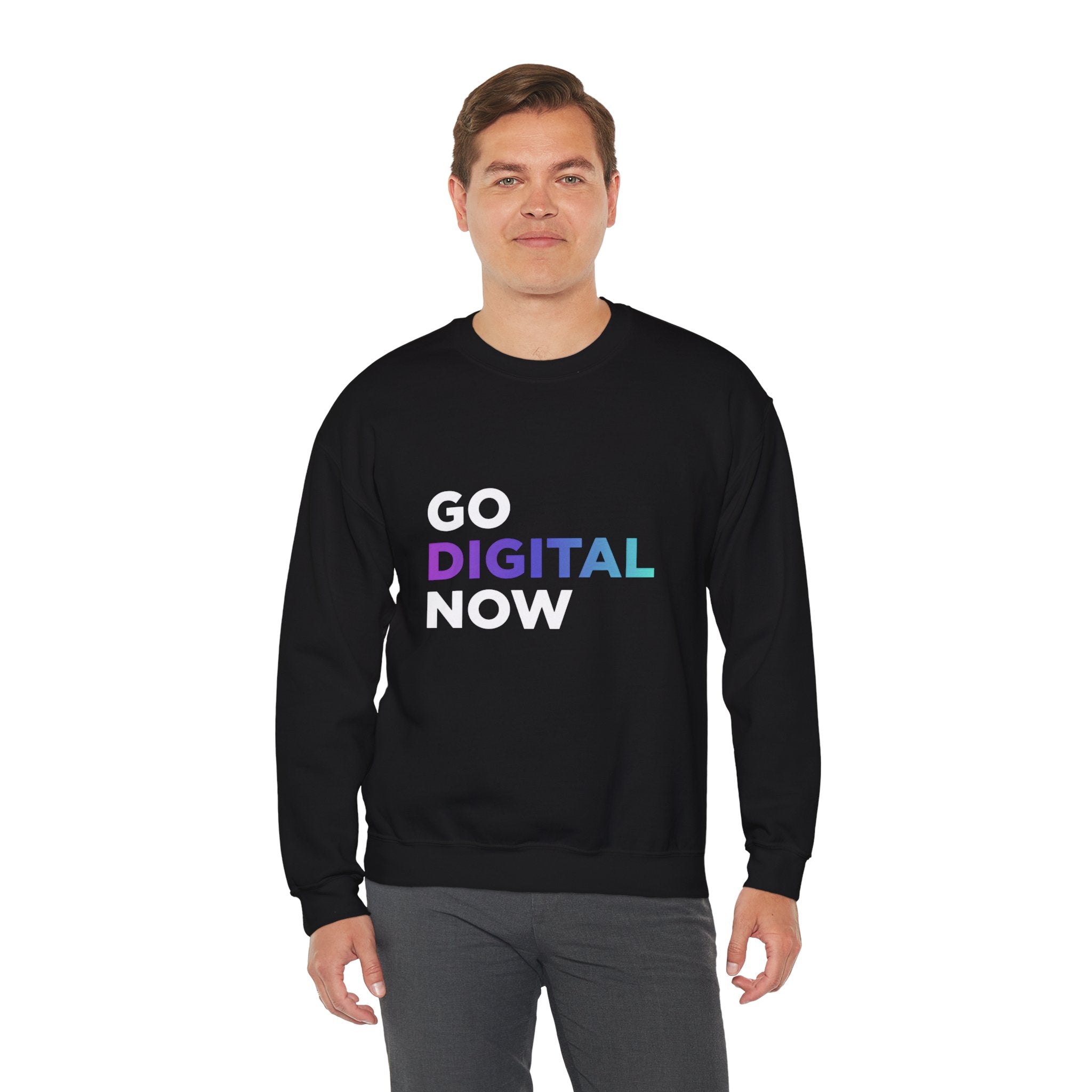 Go Digital Now Crewneck Sweatshirt — Tech-Inspired Graphic Pullover for Digital Creators